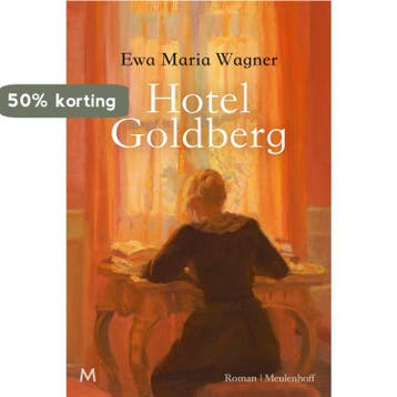 Hotel Goldberg 9789029093880 Ewa Maria Wagner, Verzenden, Ewa Maria Wagner