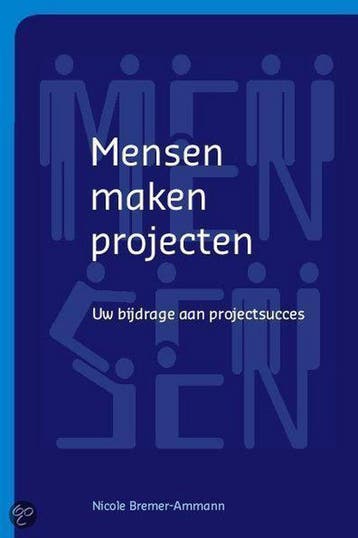 Mensen maken projecten 9789058710628 N. Bremer-Ammann, Verzenden, N. Bremer-Ammann