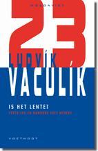 Is het lente? / Moldaviet / 23 9789078068952 Ludvik Vaculik, Verzenden, Ludvik Vaculik