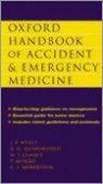 Oxford Handbook of Accident and Emergency Medicine, Verzenden, Gelezen, Jonathan Wyatt
