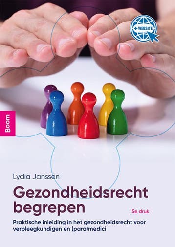 Gezondheidsrecht begrepen 9789024437139 Lydia Janssen, Verzenden, Lydia Janssen