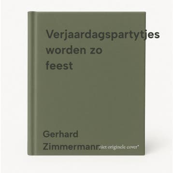 Verjaardagspartytjes worden zo feest 9789026943355, Verzenden, Gelezen, Gerhard Zimmermann