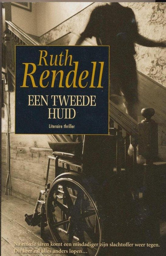 Een tweede huid 9789044981094 Ruth Rendell, Boeken, Thrillers, Gelezen, Verzenden