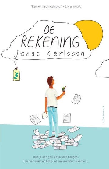 De rekening 9789025448226 Jonas Karlsson, Verzenden, Jonas Karlsson