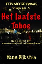 Het laatste Taboe / 3 9789402174540 Yana Dijkstra, Verzenden, Zo goed als nieuw, Yana Dijkstra