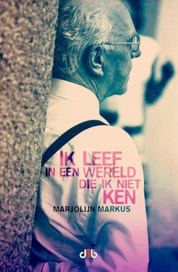 Ik leef in een wereld die ik niet ken 9789078905042, Verzenden, Zo goed als nieuw, Marjolijn Markus