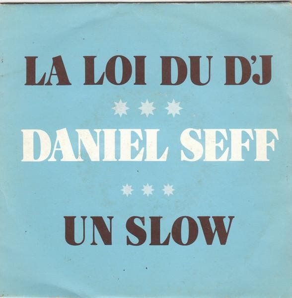 Daniel Seff - La Loi Du DJ / Un Slow, Cd's en Dvd's, Vinyl | Pop, Gebruikt, Verzenden