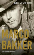 Marco Bakker 9789044643640 Harrie Nijen Twilhaar, Verzenden, Harrie Nijen Twilhaar
