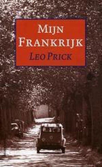 Mijn Frankrijk - Prick, Verzenden, Nieuw