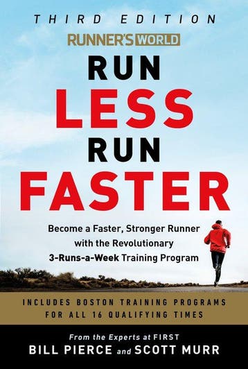 Runners World Run Less, Run Faster Become a Faster,, Verzenden, Bill Pierce