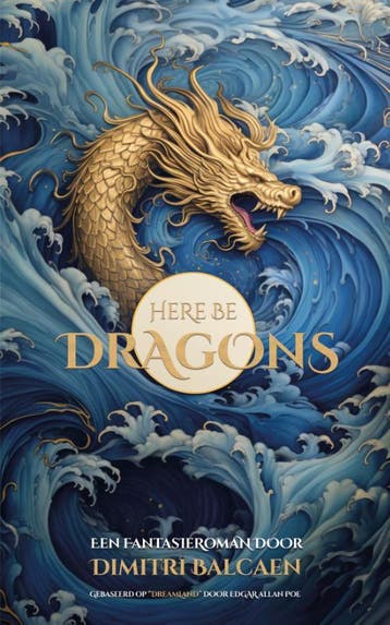 Here Be Dragons | Dimitri Balcaen | Nieuw, Verzenden, Nieuw, Dimitri Balcaen