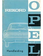 1963 OPEL REKORD INSTRUCTIEBOEKJE NEDERLANDS