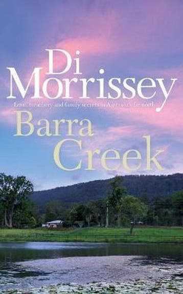 Barra Creek 9781250053268 Di Morrissey, Verzenden, Gelezen, Di Morrissey