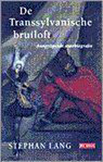 De Transsylvanische bruiloft 9789052264493 S. Lang, Verzenden, S. Lang