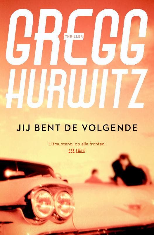 Jij bent de volgende 9789400501782 Gregg Hurwitz, Boeken, Thrillers, Gelezen, Verzenden