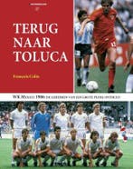 Terug naar Toluca 9789080967663 F. Colin, Verzenden, Gelezen, F. Colin