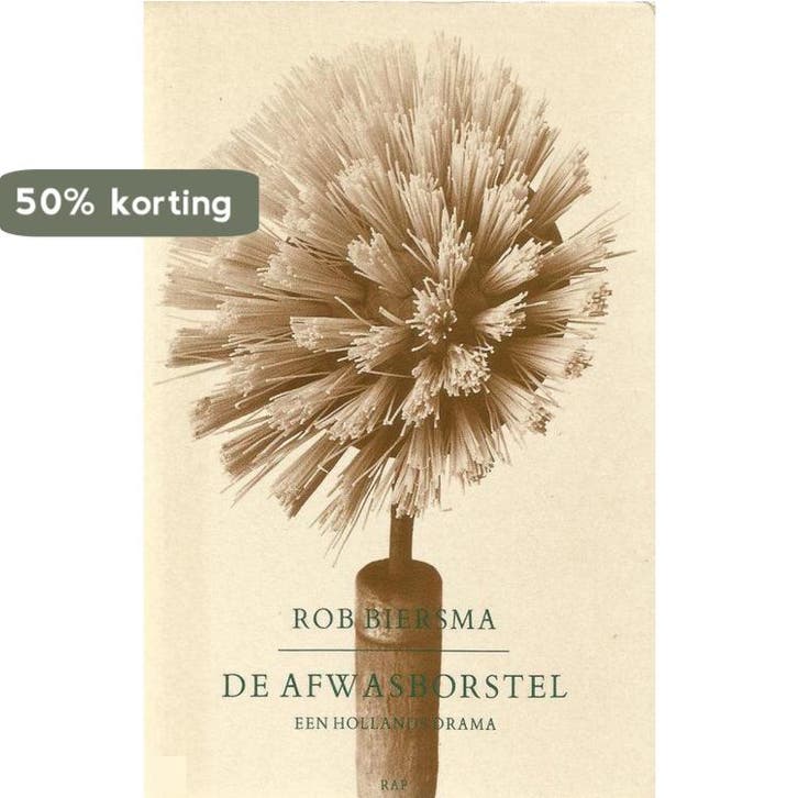 De afwasborstel 9789060053287 Biersma, Livres, Romans, Envoi