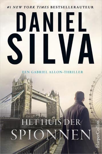 Het huis der spionnen / Gabriel Allon / 17 9789402730708, Verzenden, Daniel Silva
