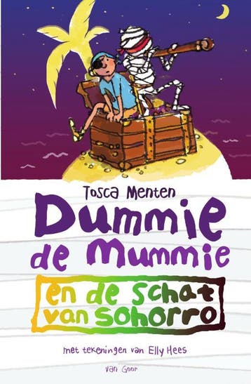 Dummie de mummie en de schat van Sohorro / Dummie de mummie, Boeken, Verzenden, Zo goed als nieuw, Tosca Menten