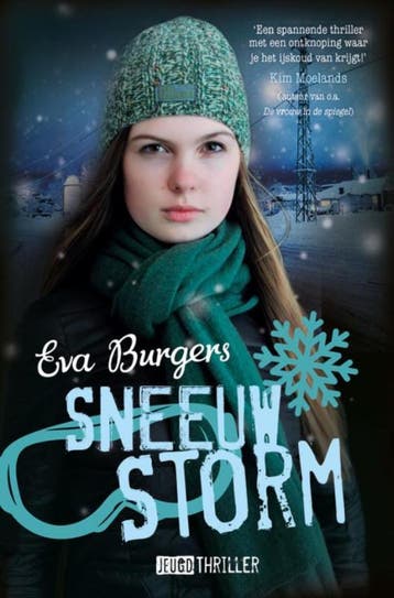 Sneeuwstorm / Kluitman jeugdthrillers 9789020609554, Boeken, Verzenden, Zo goed als nieuw, Eva Burgers