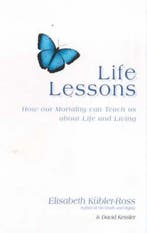 Life Lessons 9780743208116, Verzenden, Gelezen, Elisabeth Kubler-Ross & David Kessler