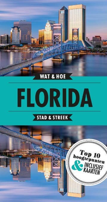 Florida / Wat & Hoe reisgids 9789021569192, Verzenden, Wat & Hoe Stad & Streek