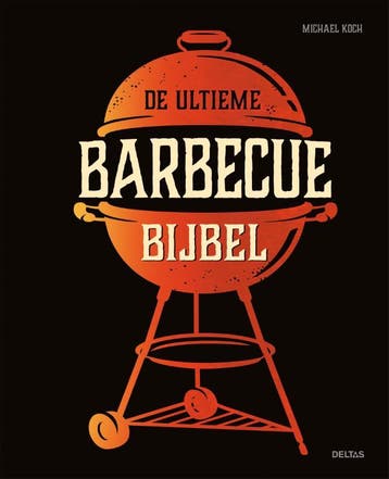 De Ultieme Barbecue Bijbel | Michael Koch | Nieuw, Boeken, Verzenden, Nieuw, Michael Koch