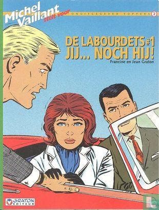 Labourdets, De - Jij... noch hij! - 2001, Boeken, Stripverhalen, Eén stripboek, Verzenden, Zo goed als nieuw, Graton, Francine.