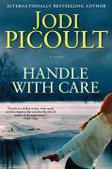 Handle with Care 9781416597001 Jodi Picoult, Verzenden, Jodi Picoult
