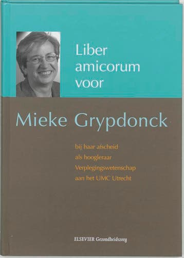 Liber amicorum voor Mieke Grypdonck 9789035227958, Verzenden, Zo goed als nieuw, M. Grypdonck