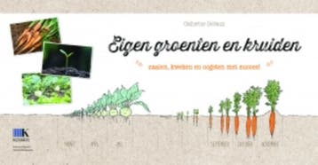 Eigen groenten en kruiden 9789021563596 Catherine Delvaux, Verzenden, Catherine Delvaux