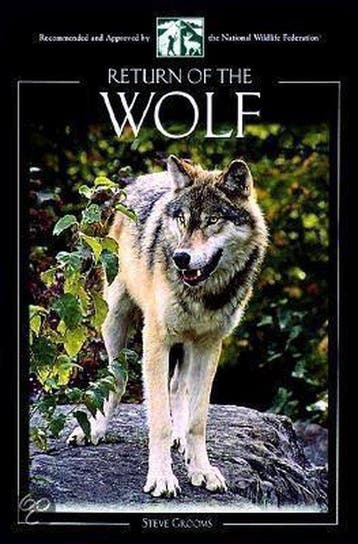 Return of the Wolf 9781559717175 Steve Grooms, Verzenden, Gelezen, Steve Grooms