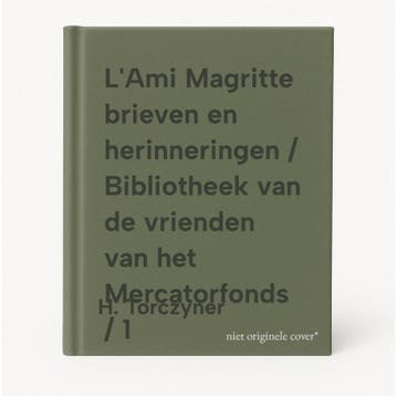 LAmi Magritte brieven en herinneringen / Bibliotheek van de, Verzenden, Gelezen, H. Torczyner
