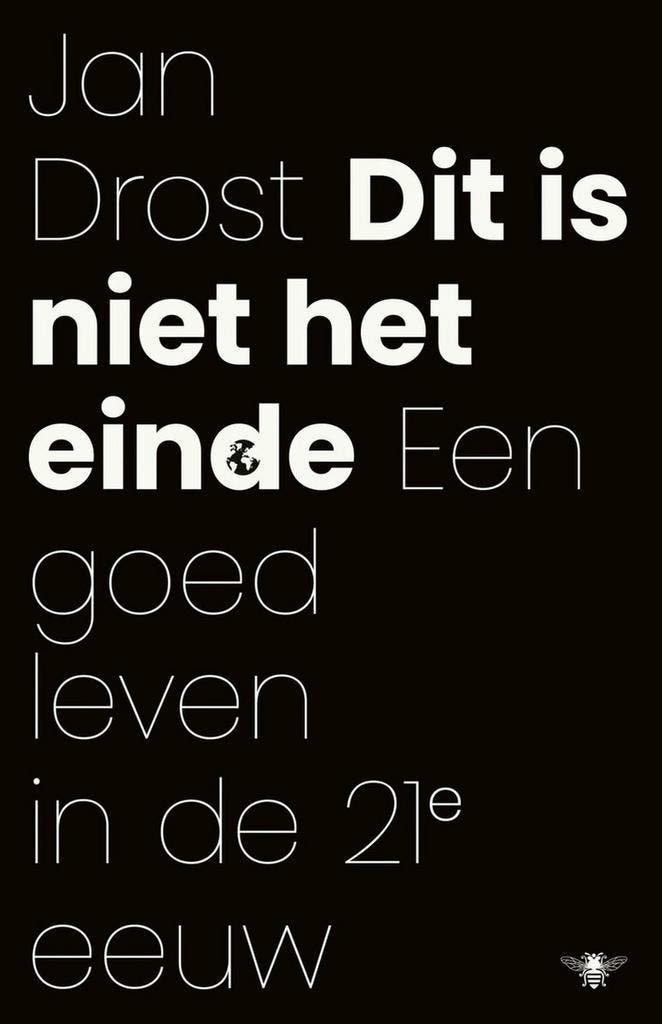 Dit is niet het einde 9789403177519 Jan Drost, Boeken, Filosofie, Zo goed als nieuw, Verzenden