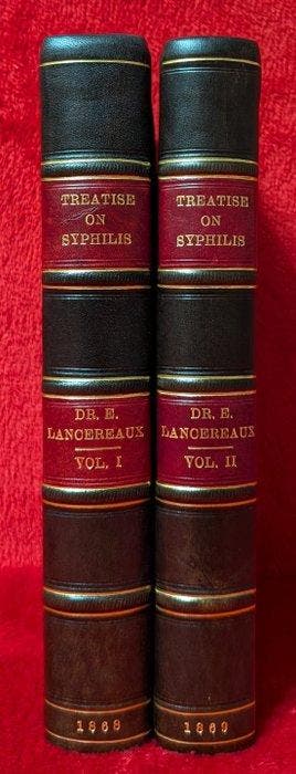 [First Edition] Dr. E. Lancereaux - A Treatise on Syphilis -