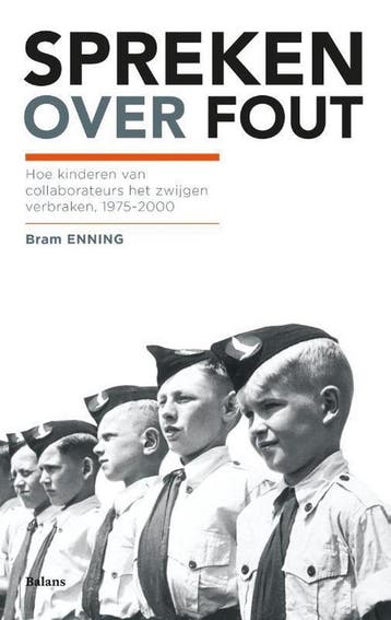 Spreken over fout / Erfenissen van collaboratie Bram Enning, Verzenden, Zo goed als nieuw, Bram Enning
