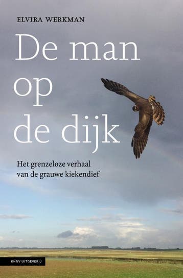 De man op de dijk 9789050117609 Elvira Werkman, Verzenden, Zo goed als nieuw, Elvira Werkman