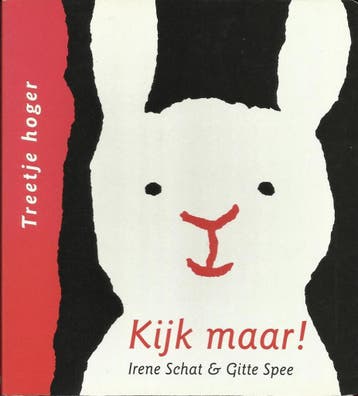 Kijk maar ! / Treetje hoger 9789044302899 I. Schat, Verzenden, I. Schat