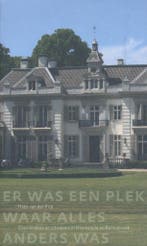 Er was een plek waar alles anders was 9789081435314, Verzenden, Gelezen, H. van der Prijt