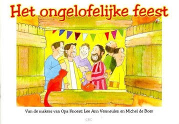 Het ongelofelijke feest 9789087820114 Michel de Boer, Verzenden, Zo goed als nieuw, Michel de Boer