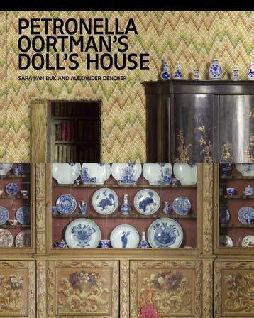 Petronella Oortman’S Doll’S House | Nieuw, Verzenden, Sara Dijk; Alexander Dencher