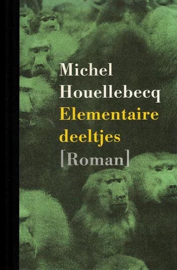 Elementaire deeltjes 9789029521567 Michel Houellebecq, Verzenden, Michel Houellebecq