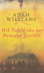 Het Paleis van de Hemelse Lusten 9789024549177 A. Williams, Verzenden, Zo goed als nieuw, A. Williams