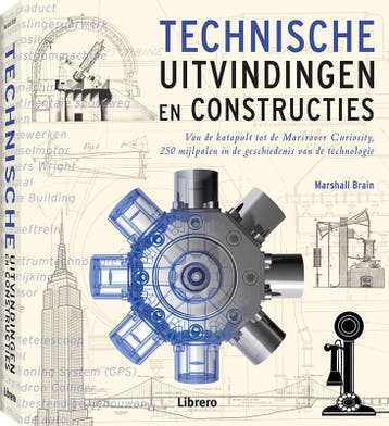 Technische uitvindingen en constructies (geb) 9789089986306, Verzenden, Marshall Brain