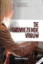 Godvrezende vrouw 9789079465521 Peace Martha, Verzenden, Gelezen, Peace Martha