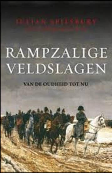 Rampzalige veldslagen 9789086794423 Julian Spilsbury, Boeken, Verzenden, Zo goed als nieuw, Julian Spilsbury