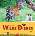 Allemaal wilde dieren / Wondere wereld 9789044821048 Mack, Verzenden, Gelezen, Mack