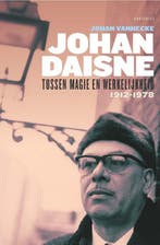 Johan Daisne | Johan Vanhecke | Nieuw, Boeken, Verzenden, Nieuw, Johan Vanhecke