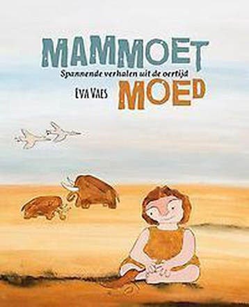 Mammoetmoed 9789082446609 Eva Vaes, Verzenden, Eva Vaes