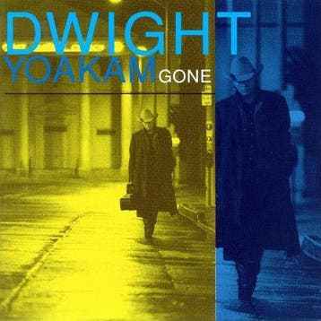 Gone - Dwight Yoakam, CD & DVD, CD | Country & Western, Verzenden